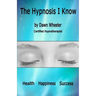 The Hypnosis I Know