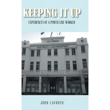 Keeping It Up: Experiences of a Power Line Worker