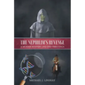 The Nephilim's Revenge: A Murder Mystery and End-Times Saga