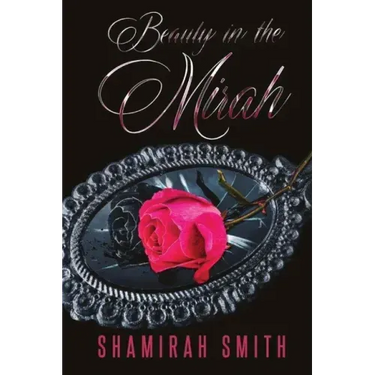 Beauty in the Mirah: The Memoir