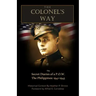 The Colonel's Way: The Secret Diaries of a P.O.W., Philippines 1941-1945