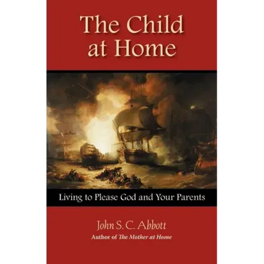 The Child at Home: Living to Please God and Your Parents