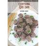 Everything Zero Carb: A guide to zero carb food and recipes