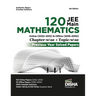Disha 120 JEE Main Mathematics Online (2022 - 2012) & Offline (2018 - 2002) Chapter-wise + Topic-wise Previous Years Solved Papers 6th Edition NCERT C