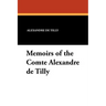 Memoirs of the Comte Alexandre de Tilly