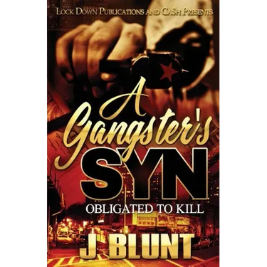 A Gangster's Syn: Obligated to Kill