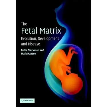 The Fetal Matrix - Evol Dev Disease