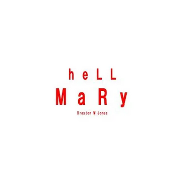 hell Mary: Book One: Full of Wrath