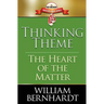 Thinking Theme: The Heart of the Matter