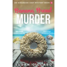 Banana Bread & Murder: An Oceanside Cozy Mystery Book 72