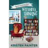 Witchful Thinking: A Cozy Paranormal Mystery