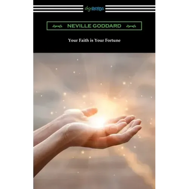 Your Faith is Your Fortune