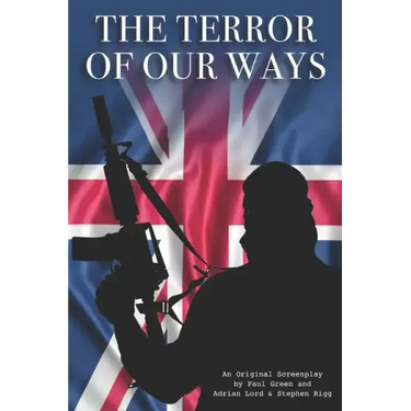 The Terror Of Our Ways