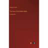 The Case of the Golden Bullet: in large print