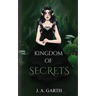 Kingdom of secrets