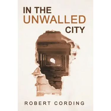 In the Unwalled City