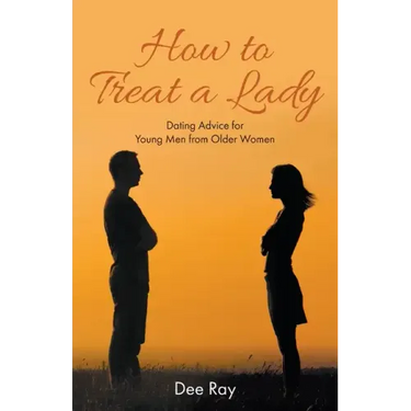 How to Treat a Lady