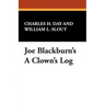 Joe Blackburn's a Clown's Log