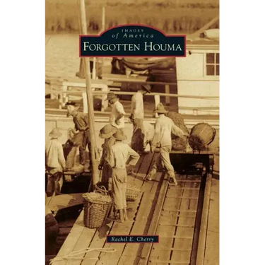 Forgotten Houma