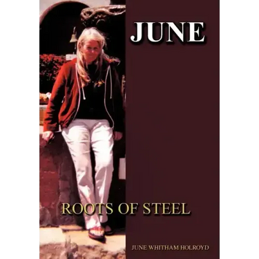June: Roots of Steel