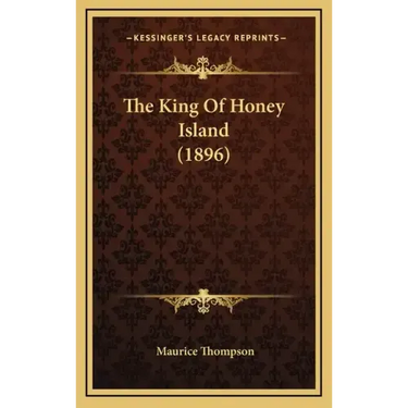 The King Of Honey Island (1896)