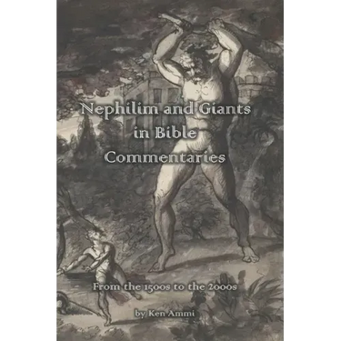 Nephilim and Giants in Bible Commentaries: From the 1500s to the 2000s