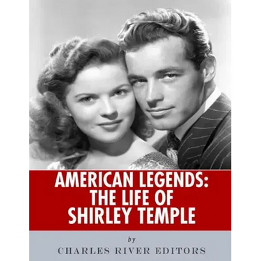 American Legends: The Life of Shirley Temple