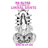 An Altar of Stories to Liminal Saints