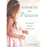 Rebirth of a Princess