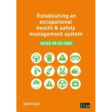Establishing an occupational health & safety management system based on ISO 45001