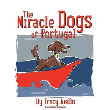 The Miracle Dogs of Portugal