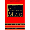 The Private Life of Chairman Mao