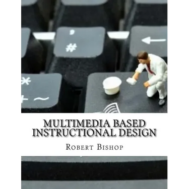Multimedia Based Instructional Design
