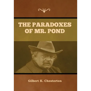 The Paradoxes of Mr. Pond