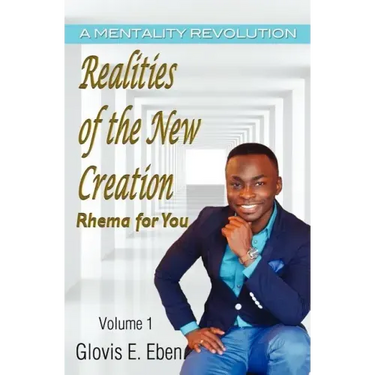 Realities of the New Creation