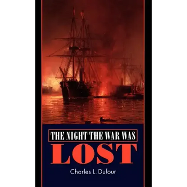 The Night the War Was Lost