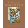 Finally, Forever Free