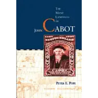 The Many Landfalls of John Cabot