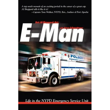 E-Man: Life in the NYPD Emergency Service Unit