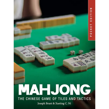Mahjong: The Chinese Game of Tiles and Tactics