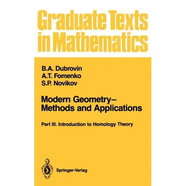 Modern Geometry--Methods and Applications: Part III: Introduction to Homology Theory