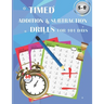 Timed addition & subtraction drills for 101 days: Timed tests: addition and subtraction math drills - reproducible practice problems, digits 0-20, Gra