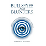 Bullseyes and Blunders: Lessons from 100 Cases in Pharmaceutical Marketing