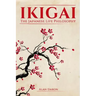 Ikigai: The Japanese Life Philosophy