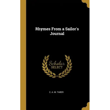 Rhymes From a Sailor's Journal