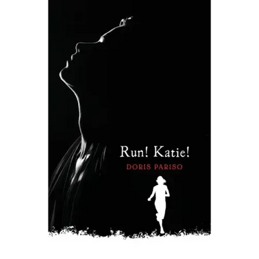 Run! Katie!