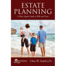 Estate Planning: A Plain English Guide to Wills and Trusts