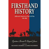 Firsthand History: Jefferson's America to The Civil War 1801-1865