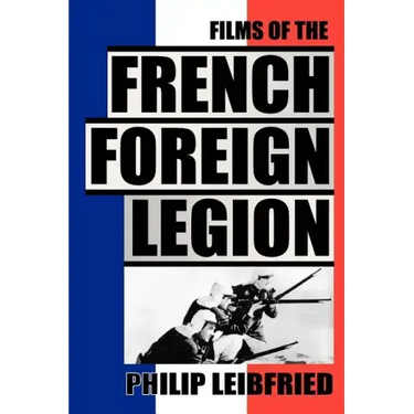 The Films of the French Foreign Legion