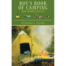 Boy's Book of Camping and Wood Crafts